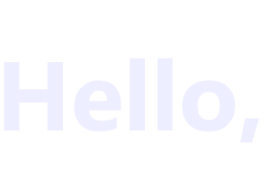 Hello
